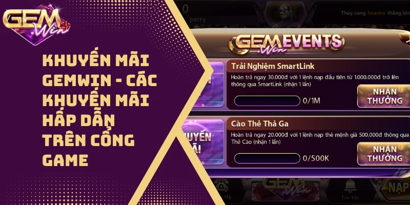 Khuyến Mãi GEMWIN: Ưu đãi đặc biệt dành cho năm 2026
